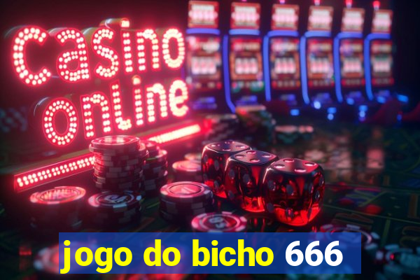 jogo do bicho 666